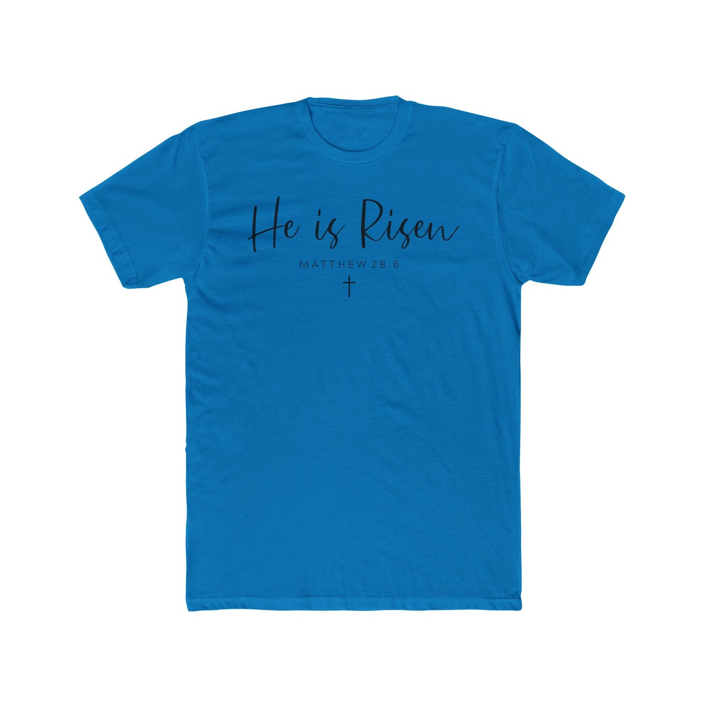 "He is Risen" T-Shirt - Christian Easter Shirt, Faith & Jesus Graphic Tee