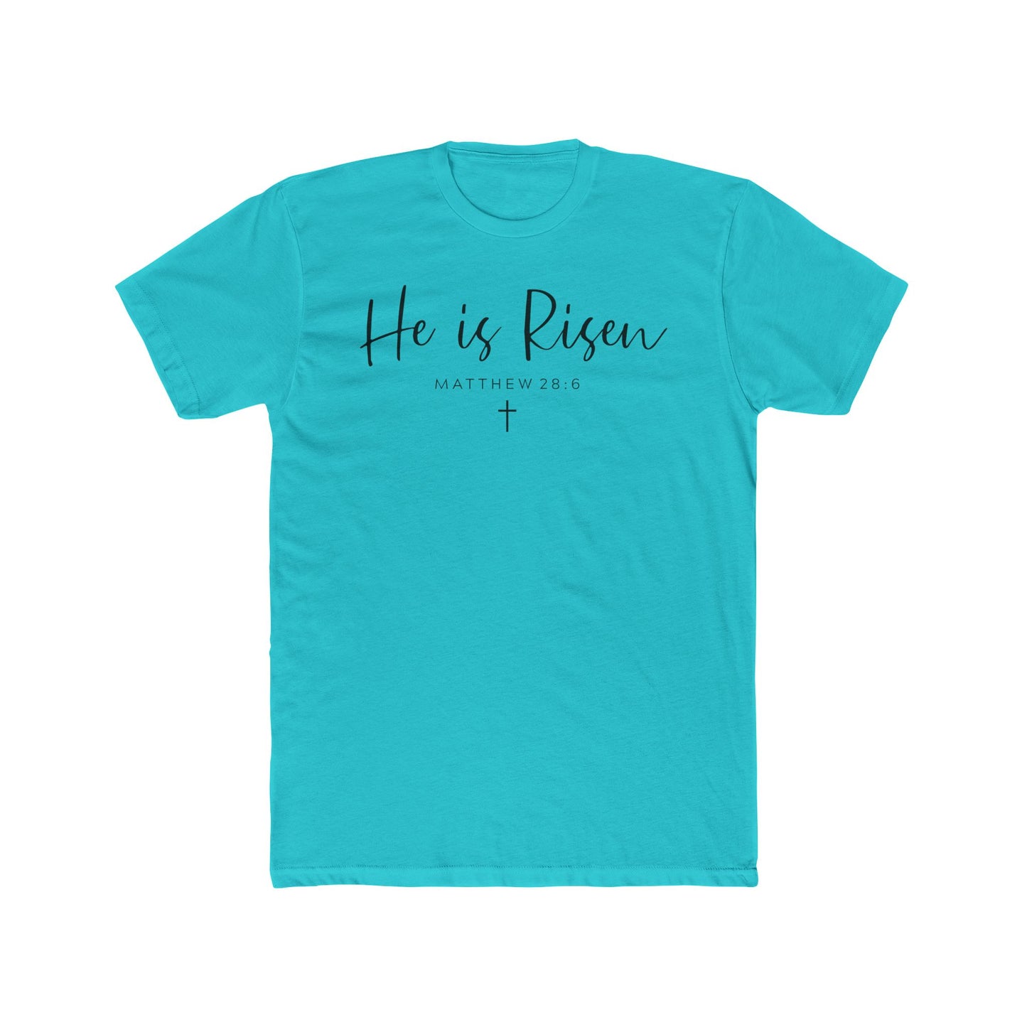 "He is Risen" T-Shirt - Christian Easter Shirt, Faith & Jesus Graphic Tee