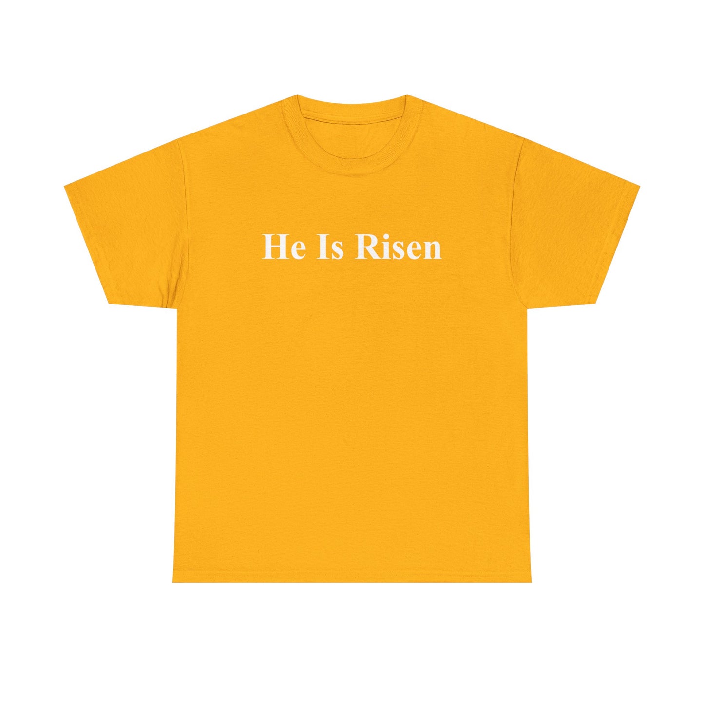 He Is Risen T-Shirt — Christian Easter Gospel Tee