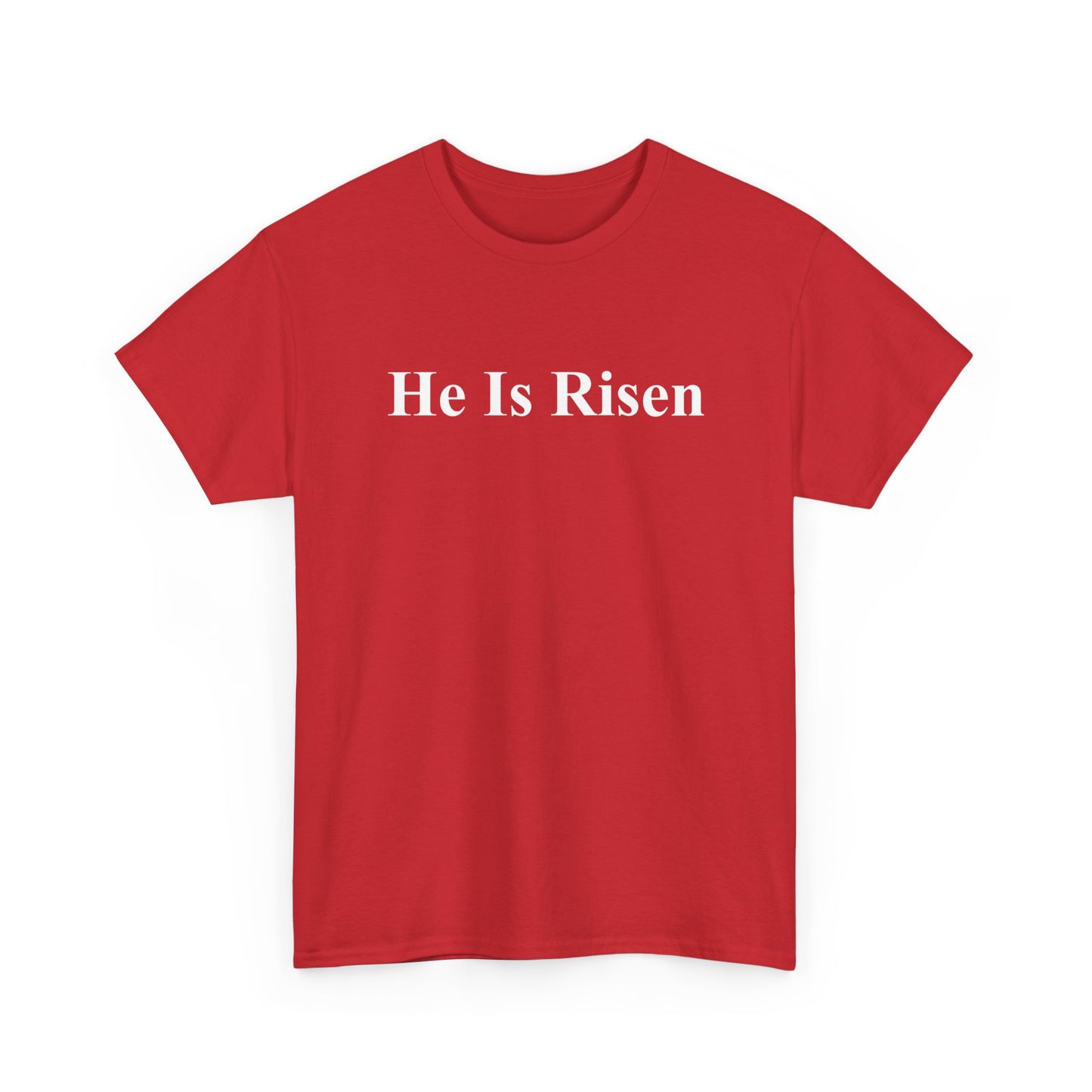 He Is Risen T-Shirt — Christian Easter Gospel Tee
