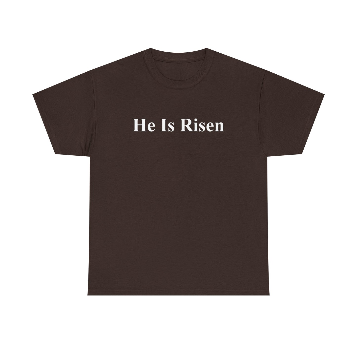 He Is Risen T-Shirt — Christian Easter Gospel Tee