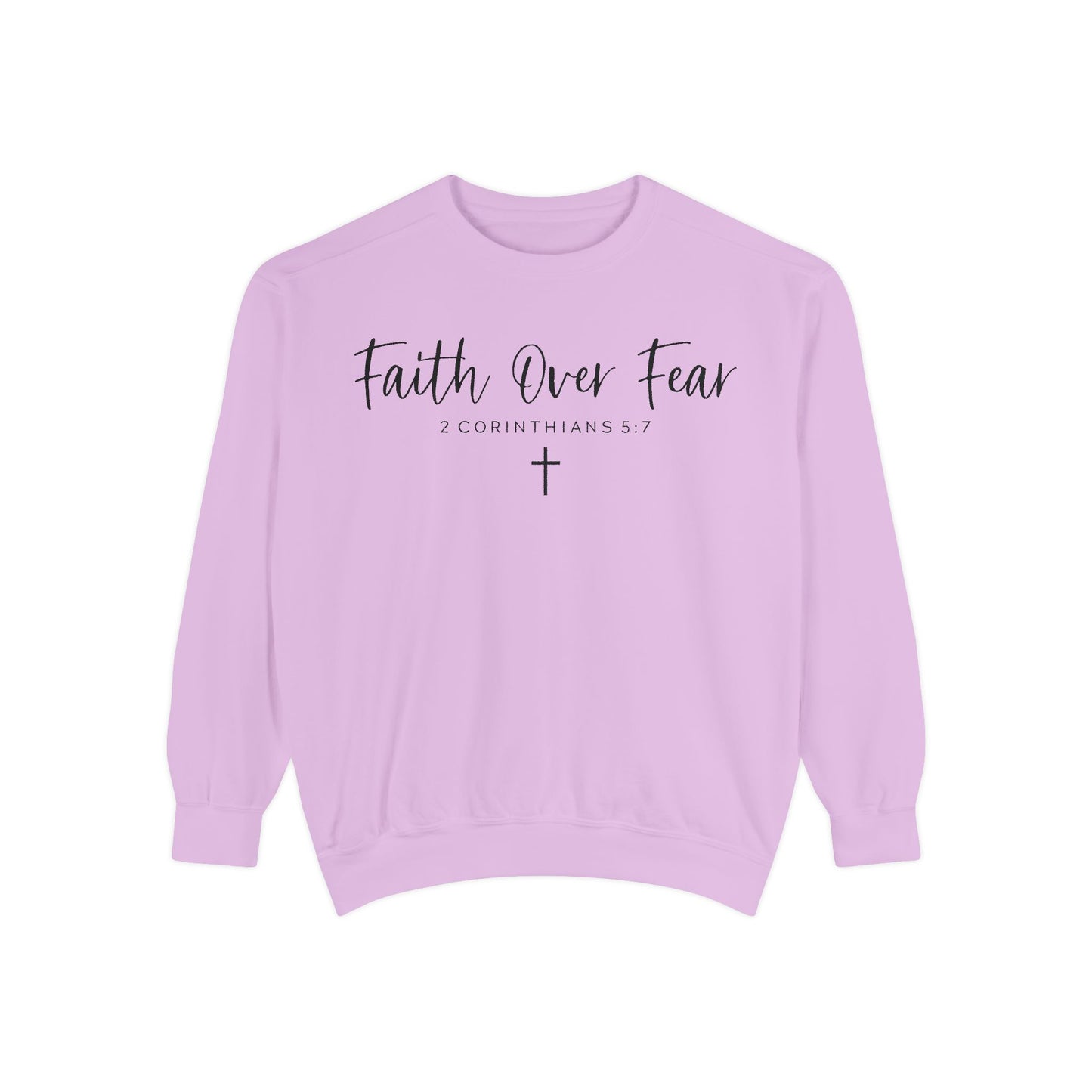 Faith over Fear Sweatshirt - Christian Inspirational Hoodie, Motivational Faith pullover