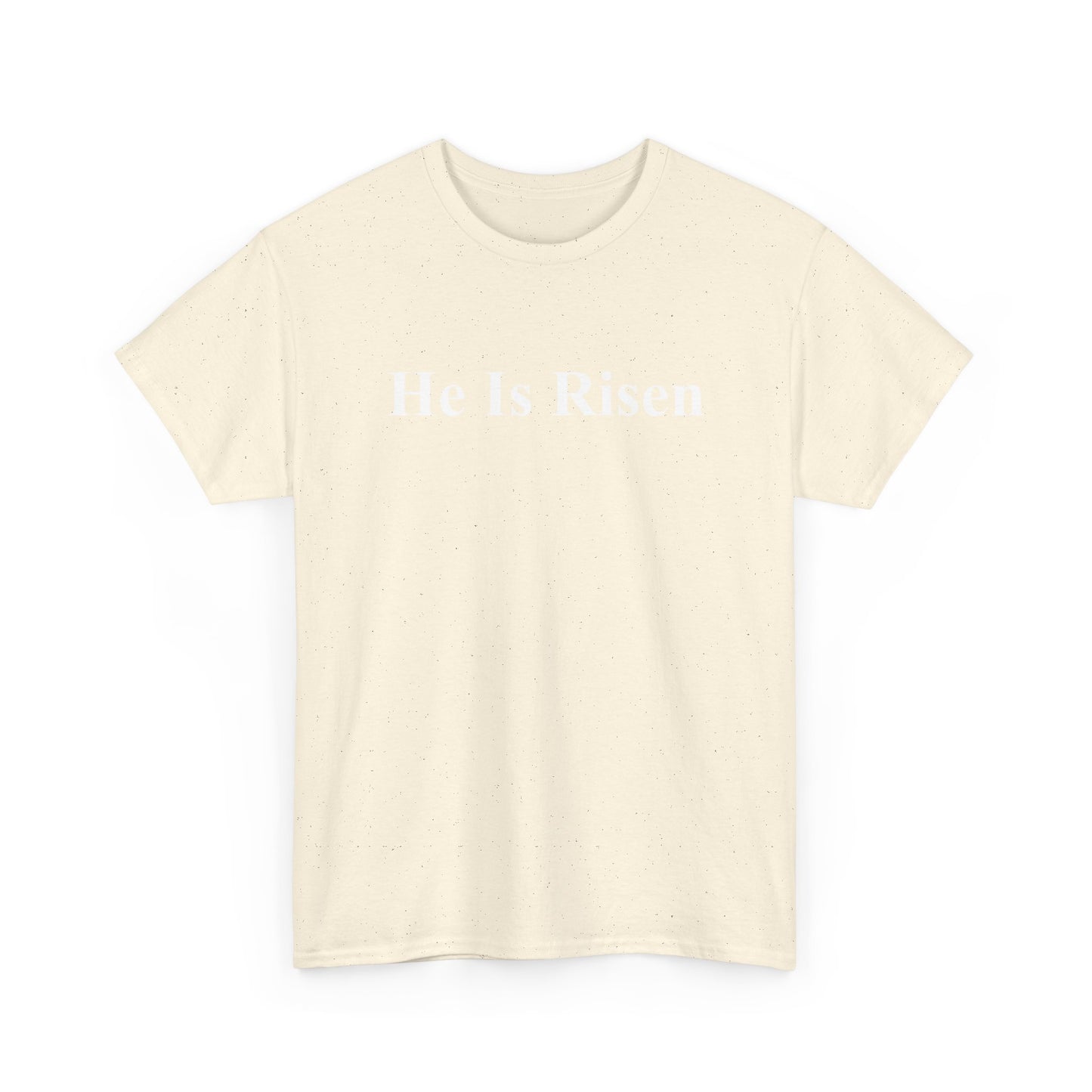 He Is Risen T-Shirt — Christian Easter Gospel Tee