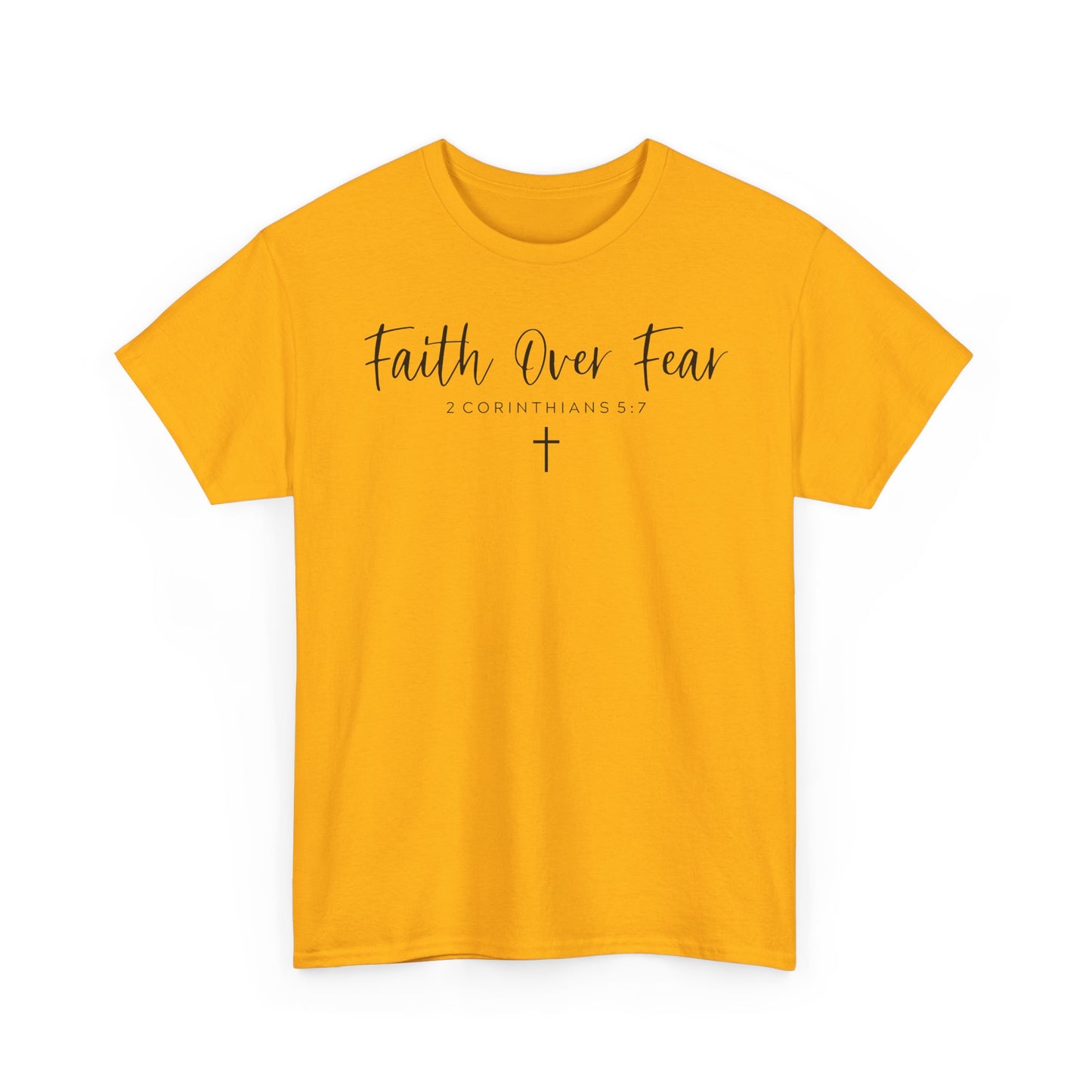 Faith over Fear T-Shirt- Christian Inspirational Shirt, Motivational Scripture Tee